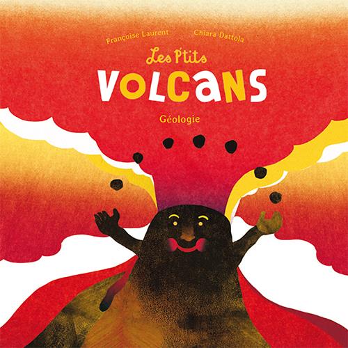 Les p'tits volcans ; géologie