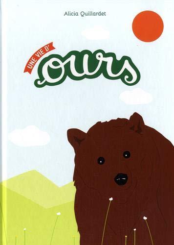 Une vie d'ours