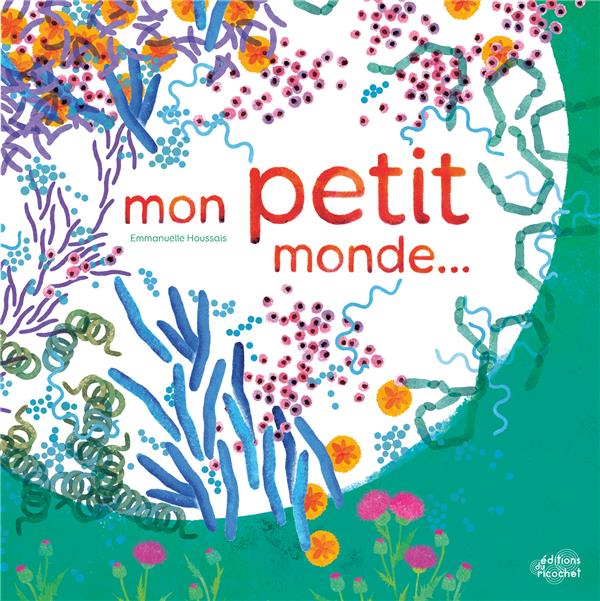 Mon petit monde...