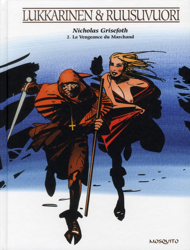 Nicholas Grisefoth Tome 2 ; la vengeance du marchand