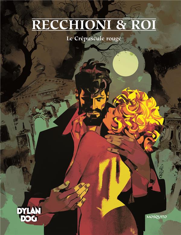 Dylan Dog Tome 7 : le crépuscule rouge