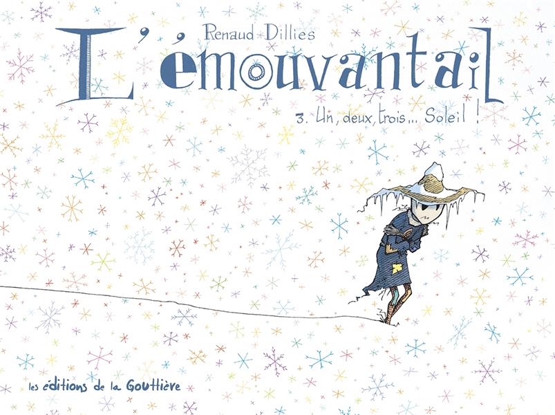 L'Emouvantail Tome 3 : un, deux, trois  soleil !