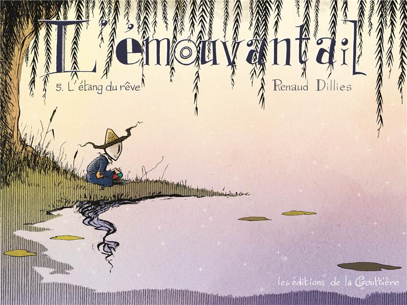 L'Emouvantail Tome 5 : l'étang du rêve