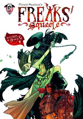 Freaks' Squeele Tome 3 : le tango de la mort