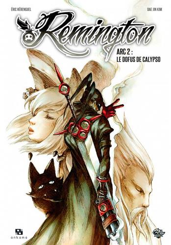 Remington Tome 2 : le Dofus de Calypso