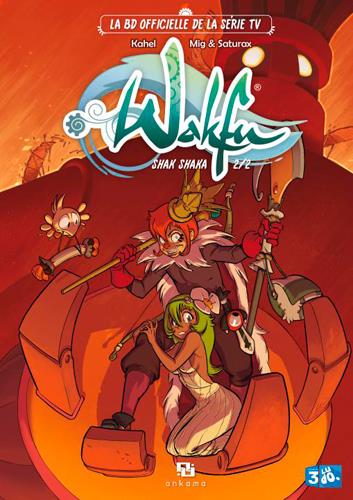 Wakfu - Shak Shaka Tome 2