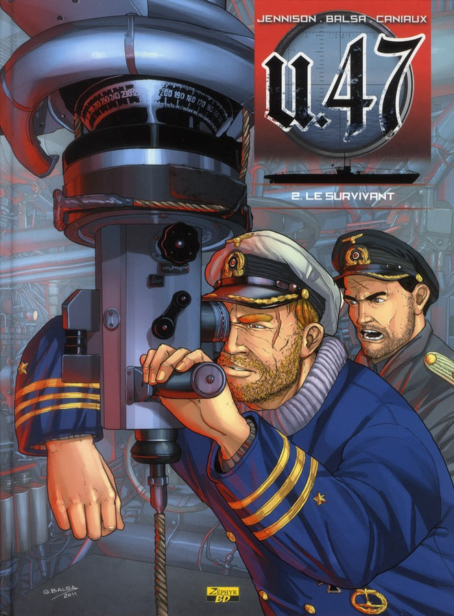 U.47 Tome 2 : le survivant