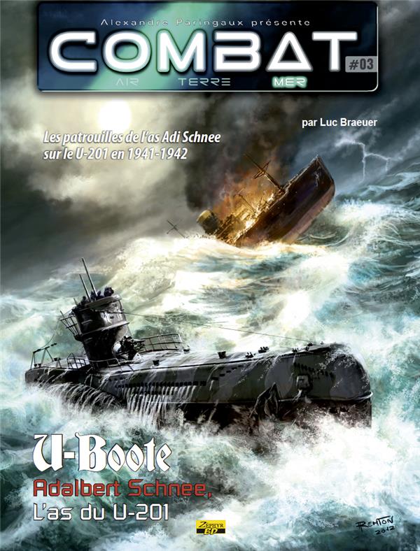 Combat mer Tome 3 ; la guerre sous-marine