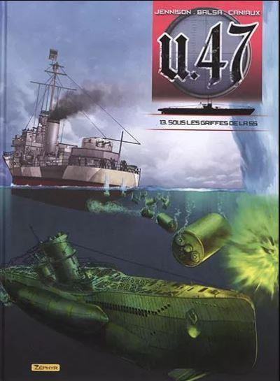 U.47 Tome 13 : sous les griffes de la SS