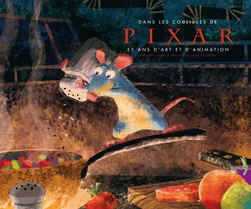 Dans les coulisses de Pixar ; 25 ans d'art et d'ainmation