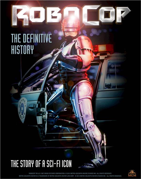 Robocop ; le livre absolu