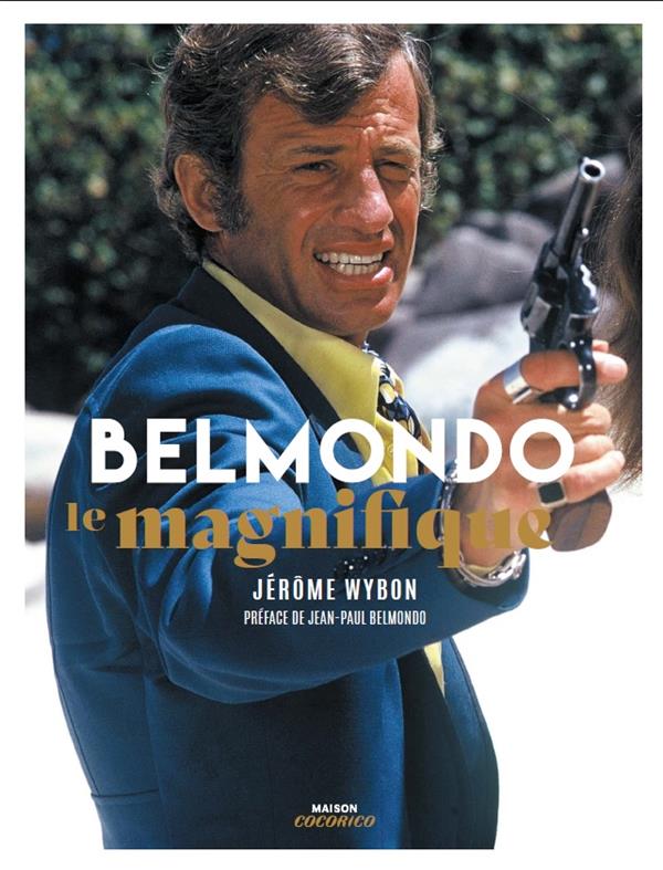 Belmondo, le magnifique