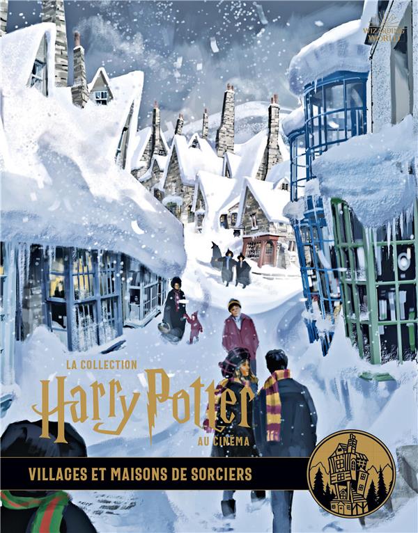 La collection Harry Potter au cinéma Tome 10 : villages et maisons de sorciers