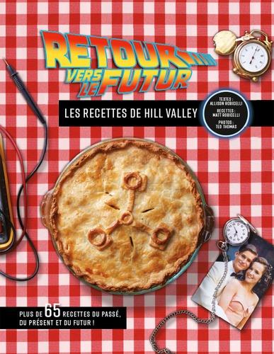 Retour vers le futur ; les recettes de Hill Valley