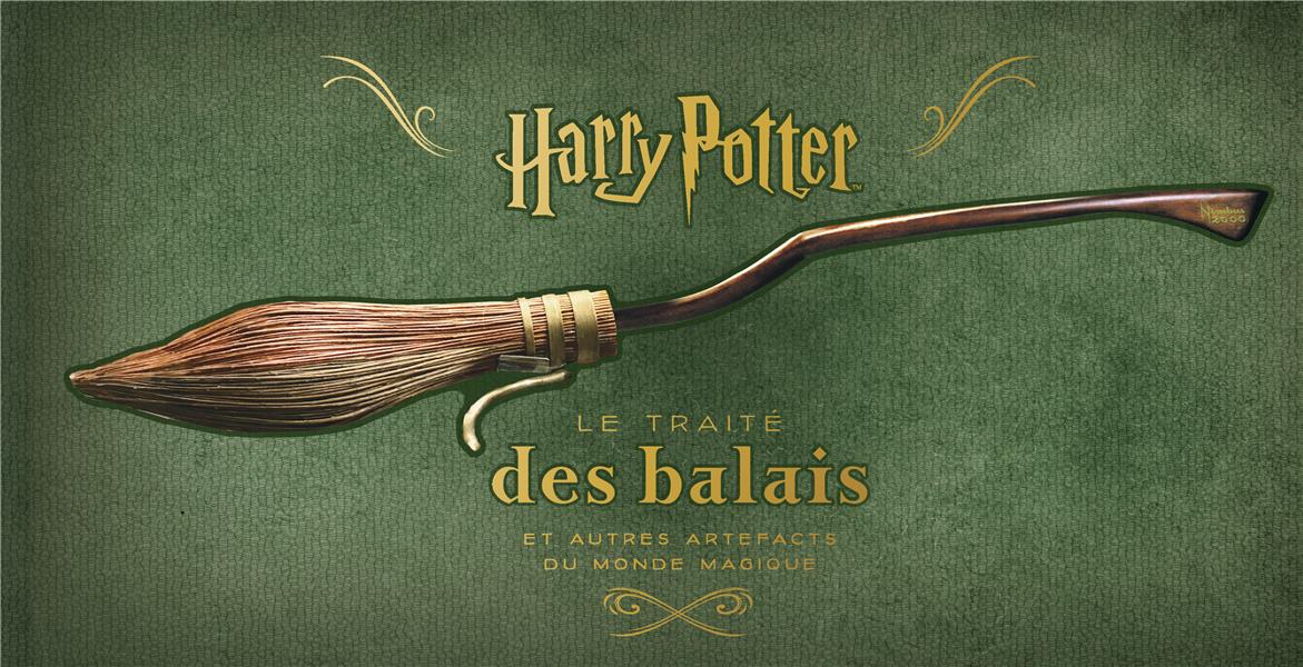 Harry Potter : le traité des balais