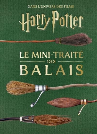 Les mini-grimoires Harry Potter Tome 5 : Le mini-traité des balais