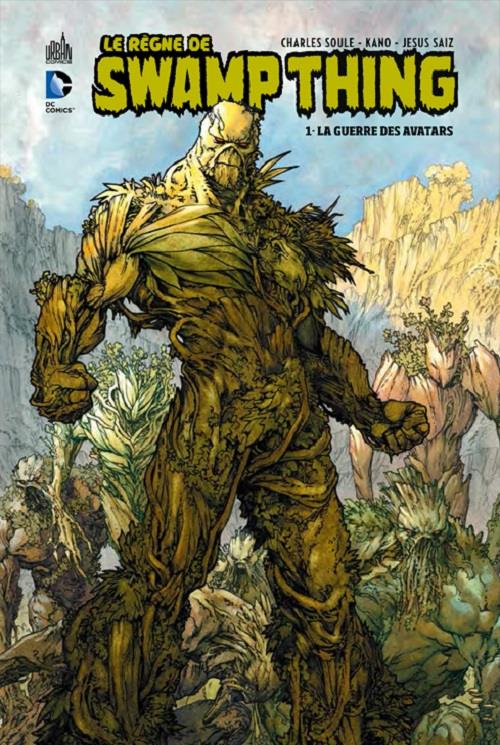 Le règne de Swamp Thing Tome 1 : la guerre des avatars