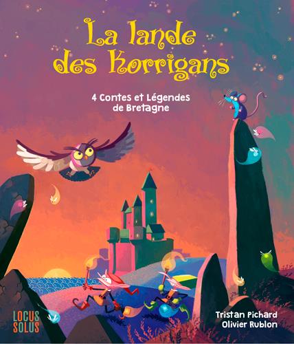 Les contes du Korrigan : la lande des Korrigan