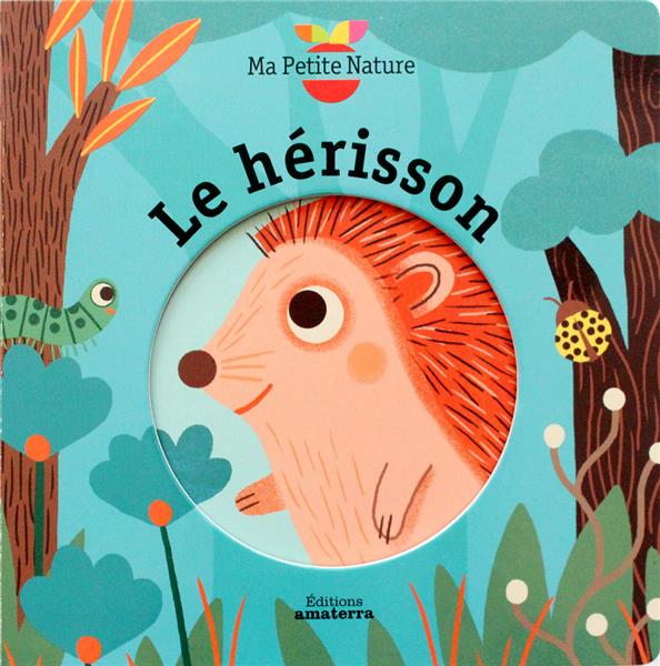 Le hérisson