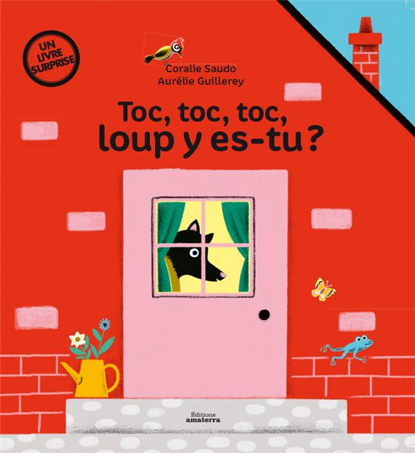 Toc toc toc loup y es-tu ?