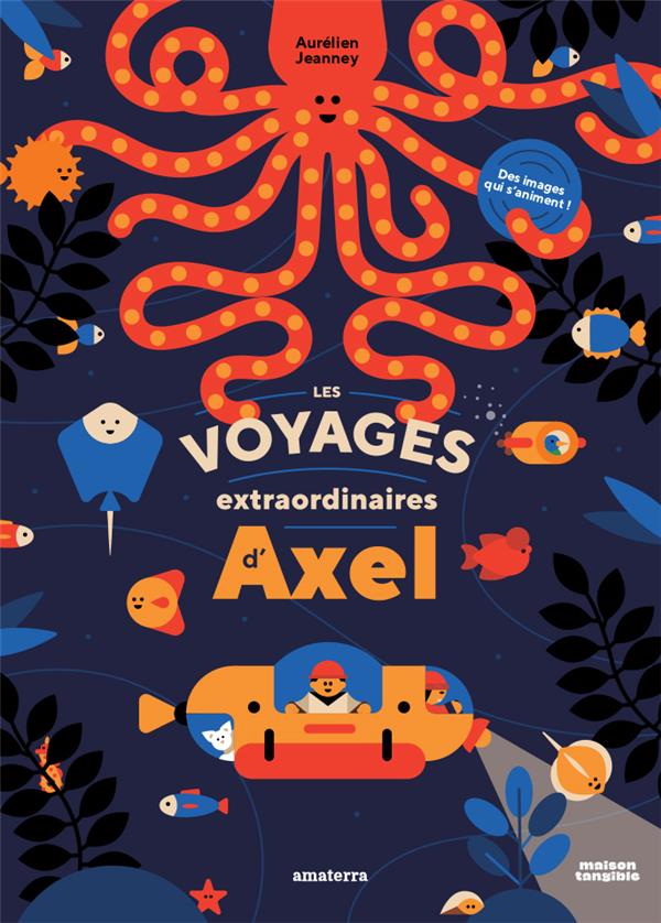 Les voyages extraordinaires d'Axel