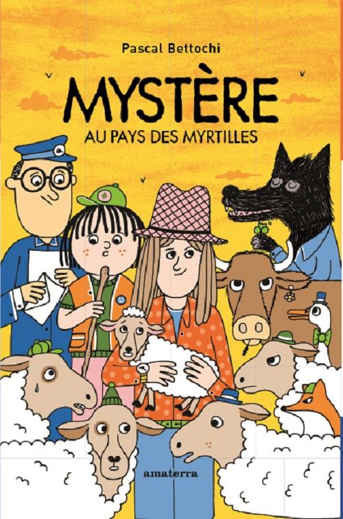 Mystère au pays des myrtilles