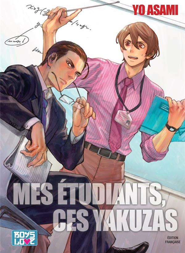 Mes étudiants, ces Yakuzas - Livre (Manga) - Yaoi