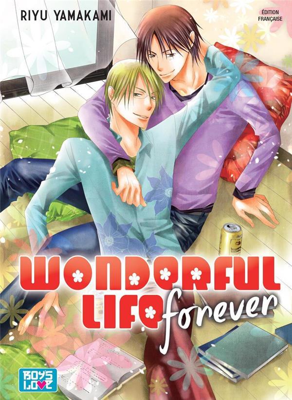 Wonderful life forever