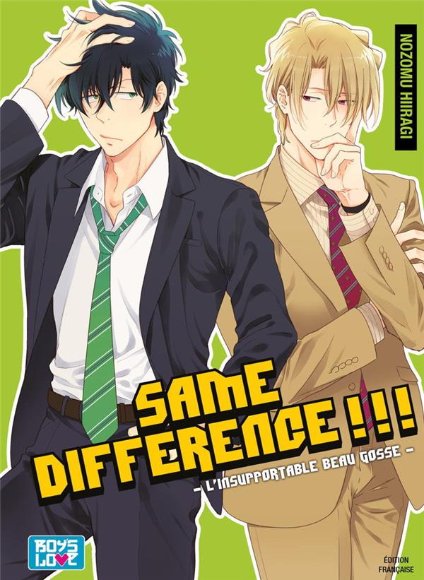 Same difference !!! Tome 4 : l'insupportable beau gosse