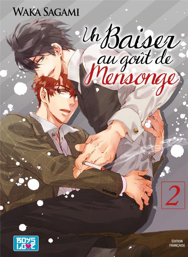 Un Baiser au goût de Mensonge - Tome 02 - Livre (Manga) - Yaoi