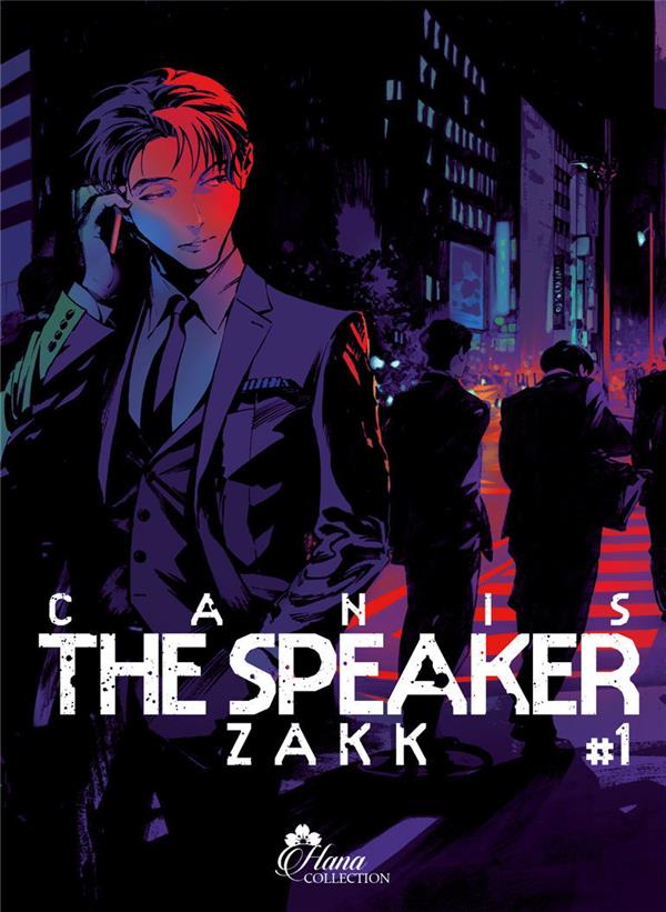 Canis the speakers - Tome 01 - Livre (Manga) - Yaoi - Hana Collection