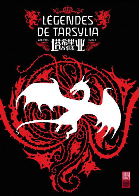 Légendes de Tarsylia Tome 1