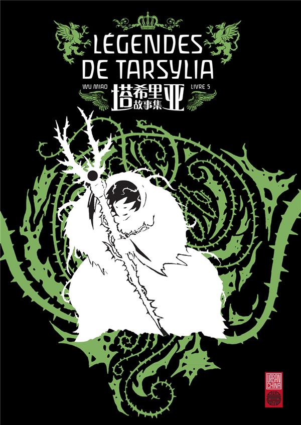 Légendes de Tarsylia Tome 5