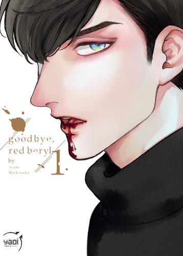 Goodbye, Red Beryl Tome 1