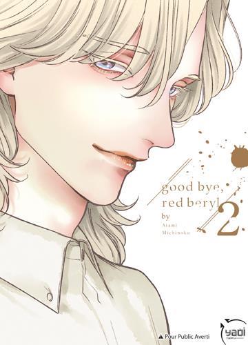 Goodbye, Red Beryl Tome 2