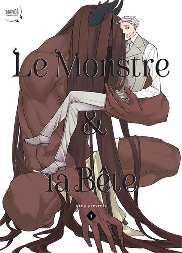 Le monstre et la bête Tome 1