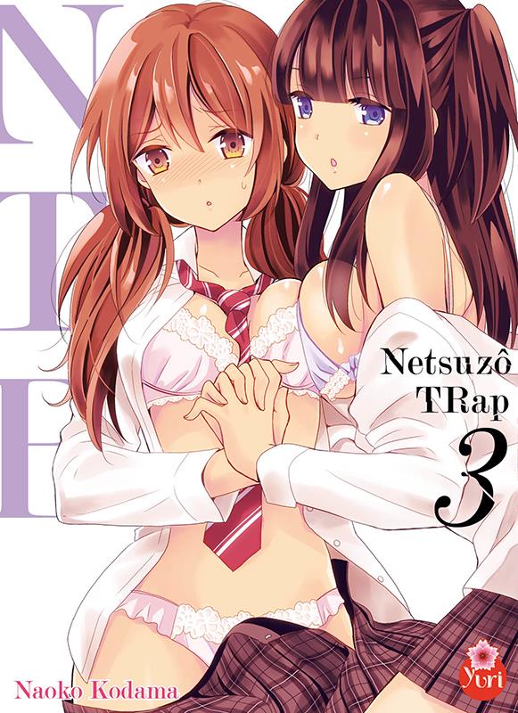 Netsuzô TRap ; NTR Tome 3