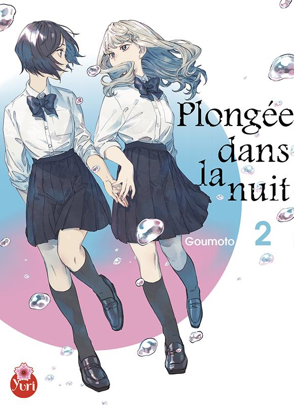 Plongée dans la nuit Tome 2