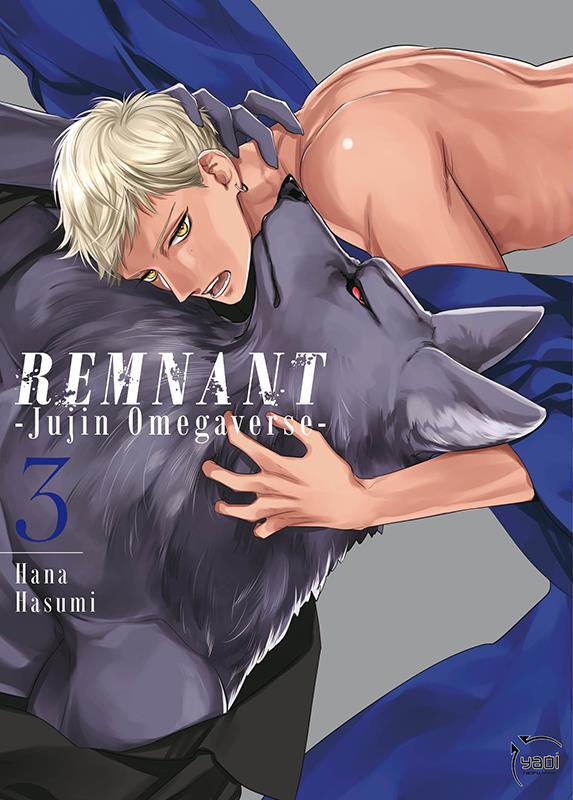 Remnant - Jujin Omegaverse Tome 3