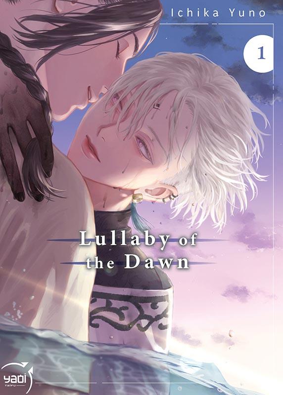 Lullaby of the dawn Tome 1