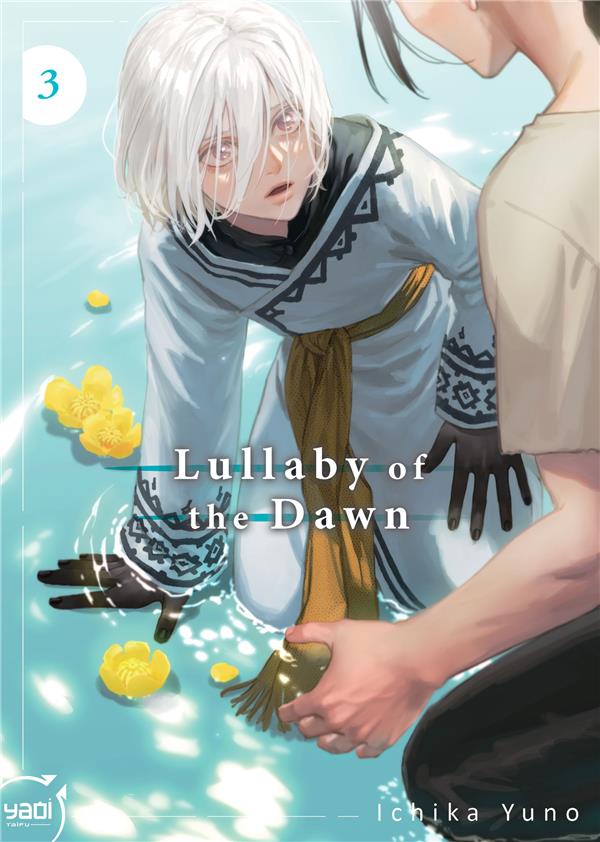 Lullaby of the dawn Tome 3