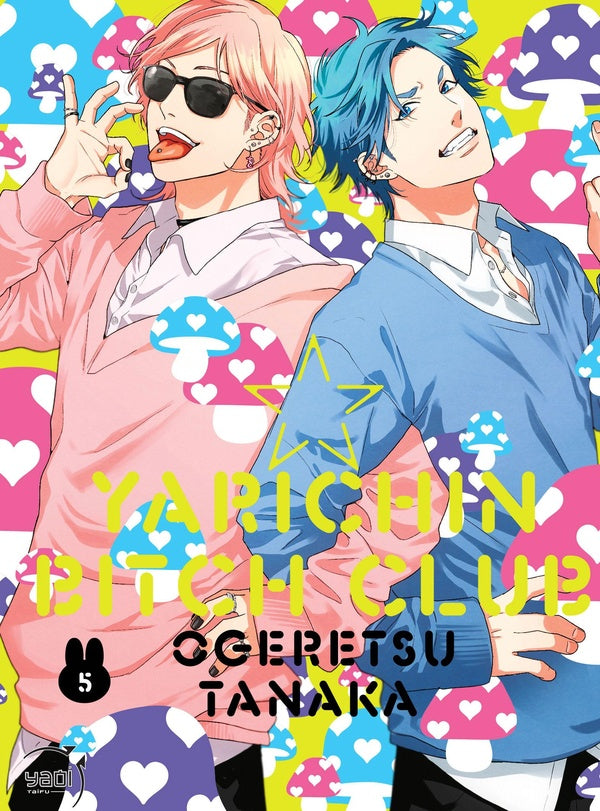 Yarichin Bitch Club Tome 5