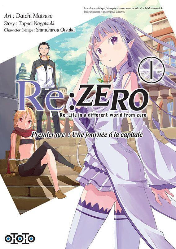 Re : Zero - premier arc : une journée à la capitale Tome 1