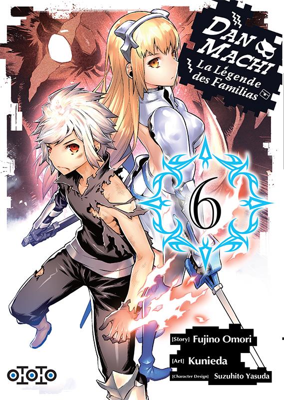 DanMachi ; la Légende des Familias Tome 6