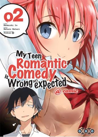 My teen romantic comedy is wrong as I expected Tome 2