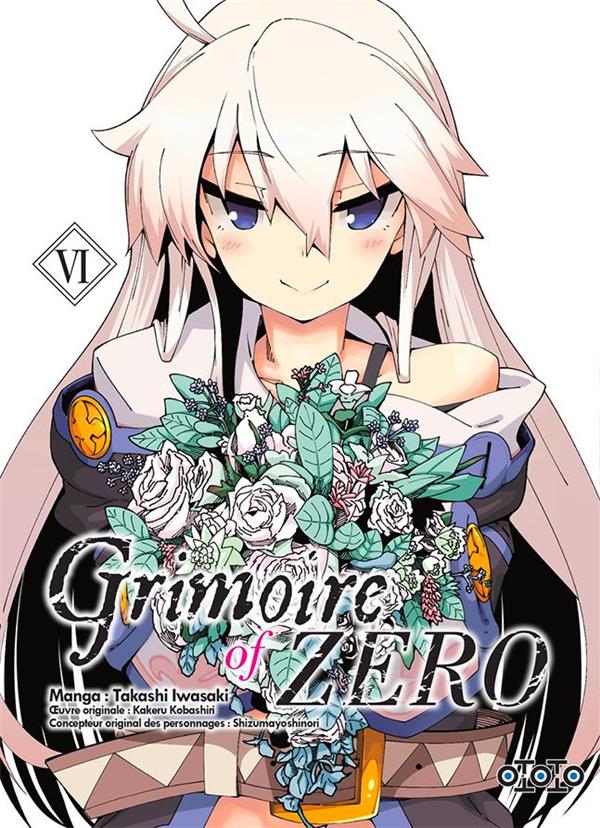 Grimoire of zero Tome 6