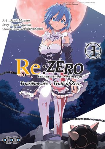 Re : Zero - troisième arc : truth of zero Tome 3