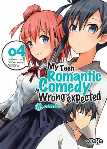 My teen romantic comedy is wrong as I expected Tome 4