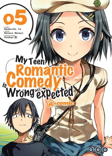 My teen romantic comedy is wrong as I expected Tome 5