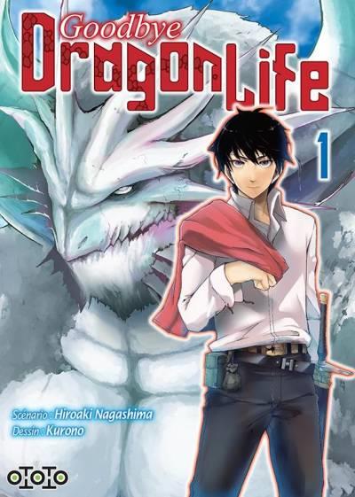 Goodbye dragon life Tome 1